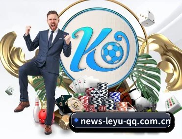 乐鱼官网 APP 深度功能 - leyu
